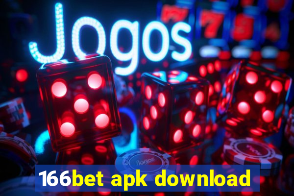 166bet apk download